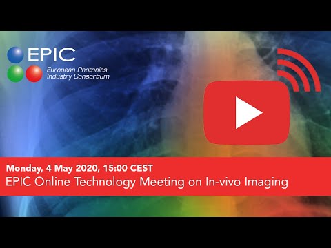 EPIC Online Technology Meeting on in-vivo Imaging