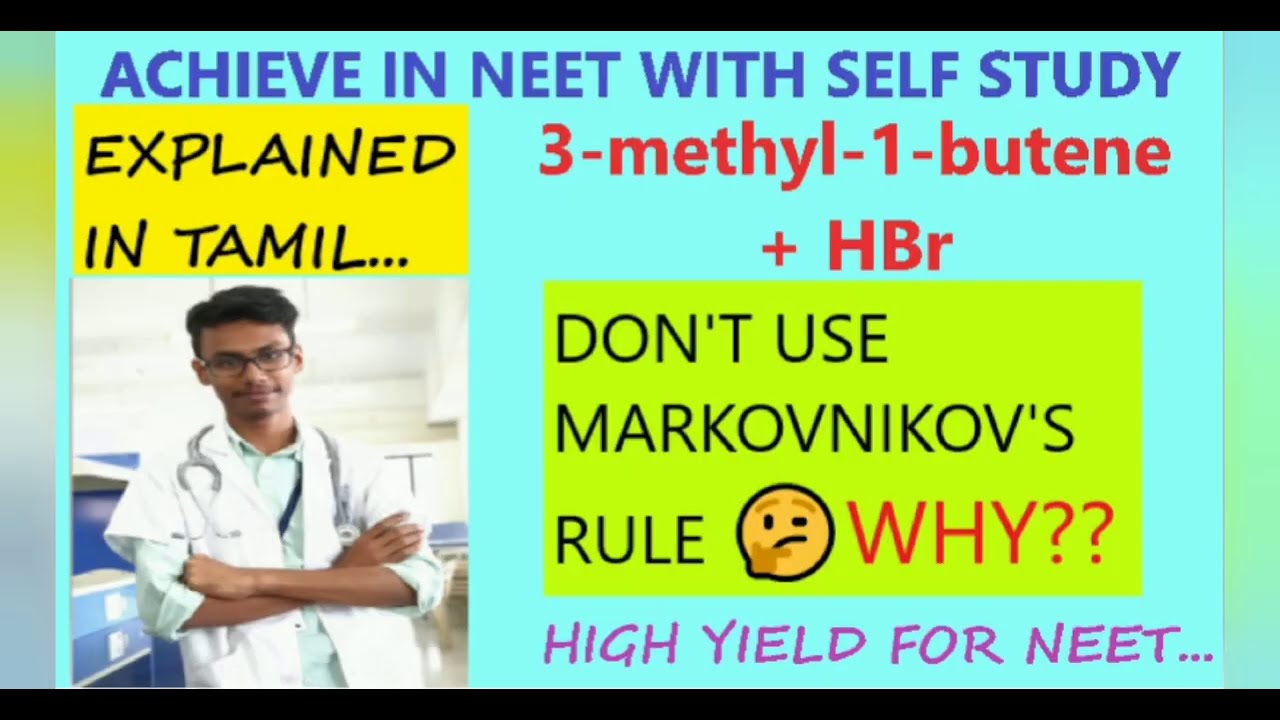 Markovnikov's rule-Solved example 2 in Tamil- NEET organic chemistry