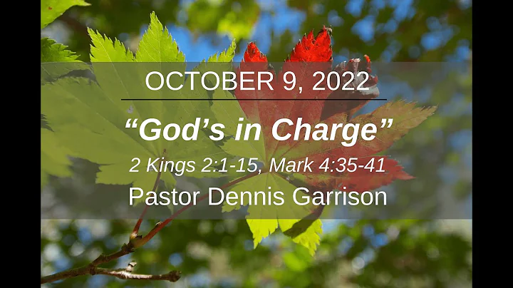 October 9, 2022 - "Gods in Charge" - Pastor Dennis...