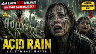 Zehreeli Barish Ka Khauf | Acid Rain Film/Movie Explained in Hindi/Urdu Movie Story