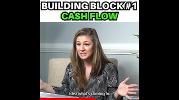 Building Block #1   Cash Flow