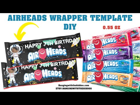 DIY Custom Party Favors Air head Template Airhead Candy Wrapper Template Measurements Assemble