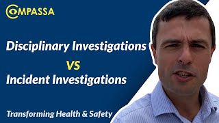The Difference between Incident and Disciplinary Investigations