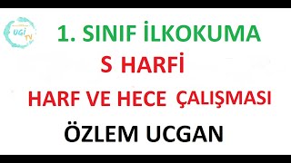 1.Sinif İlkokuma-Üçüncü Grup Harfler S Harfi̇ Öğreti̇mi̇ Ve Hece Çalişmasi