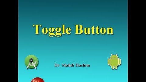 Toggle Button in android studio