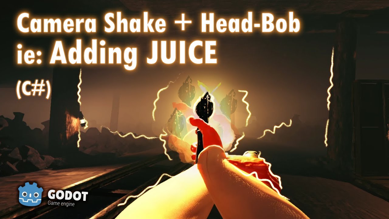 Godot 3D - Adding a bit of JUICE (Camera Shake & Head Bob) - FPS Horror ...
