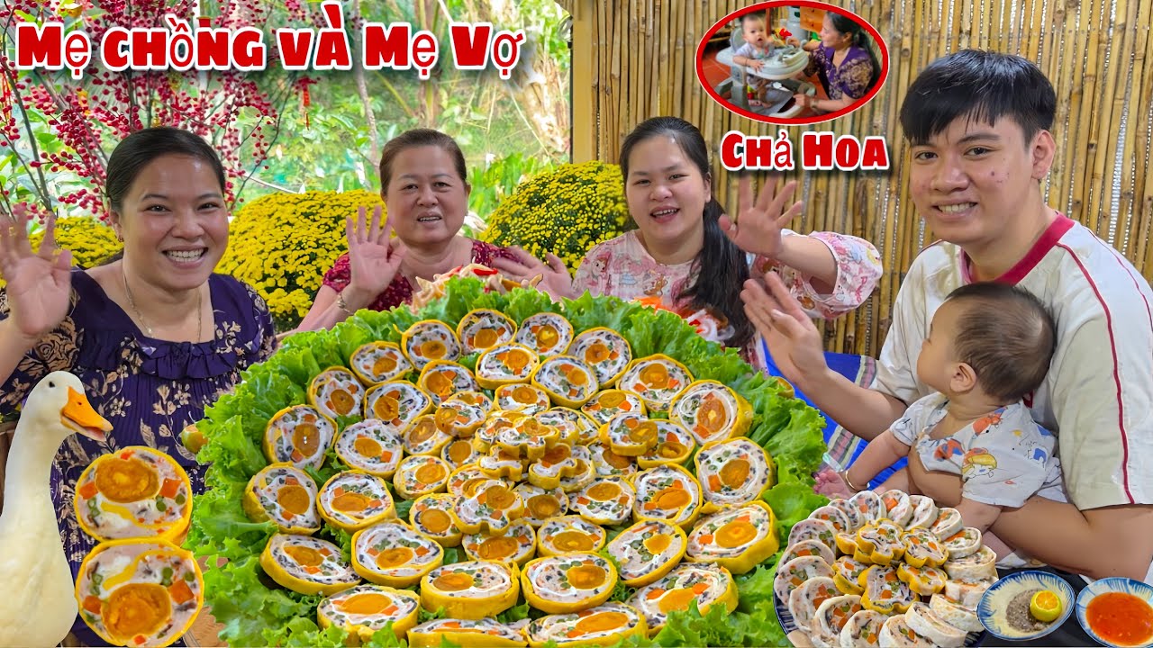 Mẹ Chồng Đến Thăm Nhà Con Dâu Làm Món Chả Hoa Ngũ Sắc Ăn Tết Cùng Chị Sui Mẹ Vợ Gia Đình Hạnh Phúc