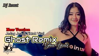 Jedag jedug tiktok viral | Ghea Youbi | Ghost Remix | Dj Remix | Dj Imut