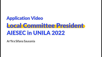 Local Committee President Application AIESEC in UNILA 22.23 - Ar
