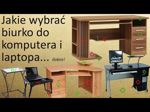 Wideo: Jak Wybrać Biurko Komputerowe?