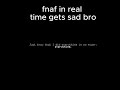 why does fnaf in real time get sad bro....#fnafinrealtime #sad #fnaf