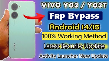 VIVO Y03 / Y03T Frp Bypass Android 14,15 | 💯 % Working Method Without Pc | Latest Security Update 