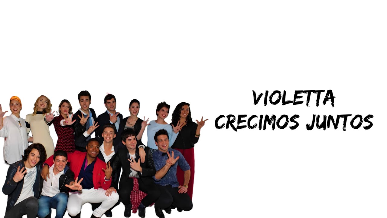 Violetta - Crecimos Juntos (letra)