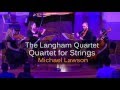 Michael Lawson String Quartet