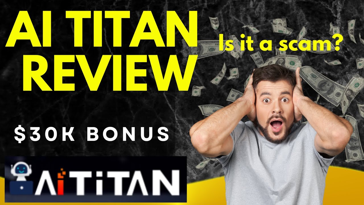 AI Titan Review | is it a scam? Watch this before buying |