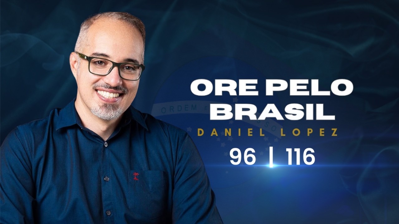 ORE PELO BRASIL 96 | 116: "O Conquistador e o Deus que Governa a História"