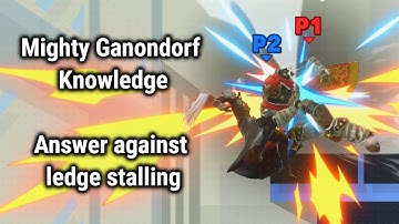 Mighty Ganondorf Knowledge - Answer against ledge stalling