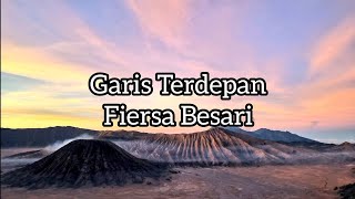 Garis Terdepan  Fiersa Besari s 