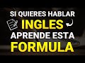 ✨ Aprende ESTE SENCILLO TRUCO para CREAR MUCHAS FRASES y HABLAR INGLES 🚀 | Aprende Inglés Rápido ✅