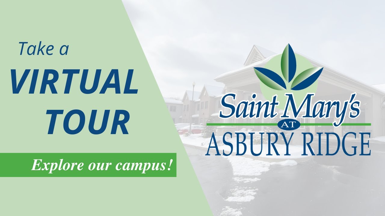 Virtual Tour Saint Mary's at Asbury Ridge YouTube