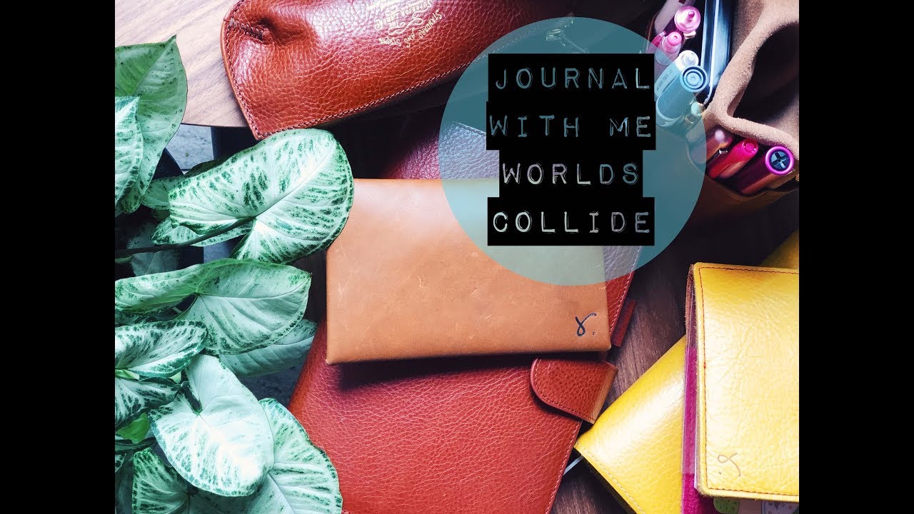 Journal With Me - Worlds Collide.