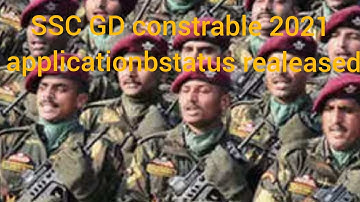 SSC GD constable 2021 application status released