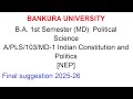 BANKURA UNIVERSITY B.A. 1st Semester (MD)  Political Science   [NEP] Final suggestion 2025-26