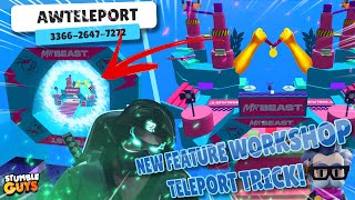 FITUR BARU DI WORKSHOP BISA TELEPORT?! WELCOME TO AWTELEPORT MAP! - Stumble Guys