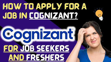 How to apply for a job at COGNIZANT? | INDIA| USA | AUS | Freshers | Experienced | COGNIZANT GLOBAL