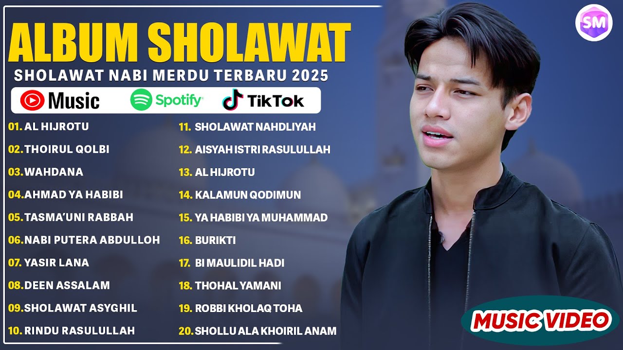 AL HIJROTU, THOIRUL QOLBI | KUMPULAN SHOLAWAT MERDU TERBAIK 2025 | SHOLAWAT NABI MERDU TERBARU