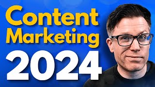How Content Marketing Works in 2024