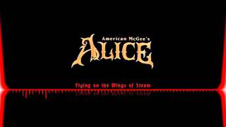 American Mcgees Alice Ost Flying On The Wings Of Steam