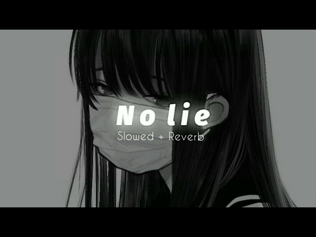 No lie || Sean paul || ( Slowed + Reverb ) ||#lyrics #music #song #aesthetic class=