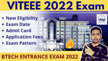 VIT Vellore VITEE 2022 Expected Exam Date | Application Form, Eligibility, Pattern, Syllabus