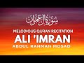 Surah ali imran  abdul rahman mosad  beautiful reciataion       