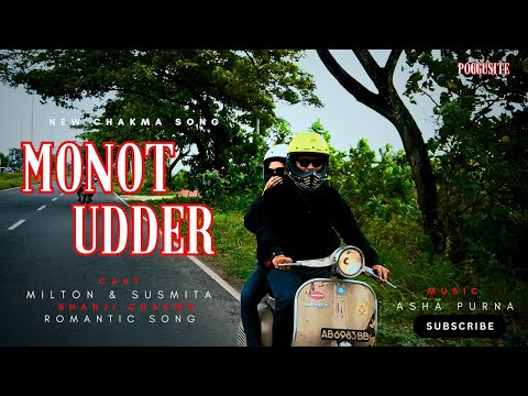 Monot Udder New Chakma Song 2025 Video Milton Susmita Chakma Poggusite