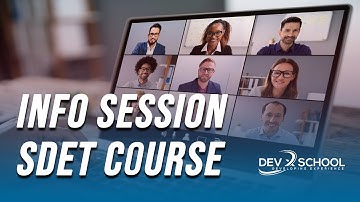 Software Development Engineer in Test (SDET) Course - INFO SESSION - DevX School IT Bootcamp