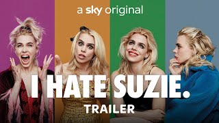 I Hate Suzie | Trailer | Sky Atlantic