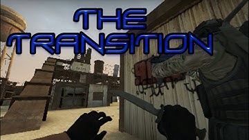 The Transition - CS:GO Short