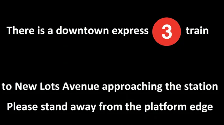 NYC Subway:  Downtown 3 Train to New Lots Avenue Announcement