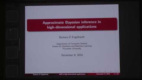 Barbara Engelhardt: Approximate Bayesian inference in high dimensional applications