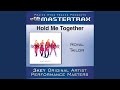 Hold Me Together Medium Without Background Vocals Performance Track mp3