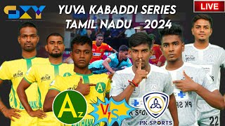 AZ ALATHANKARAI CLUB VS PK SPORTS || TAMILNADU YUVA KABADDI SERIES -2024|| @SKY SPORTS