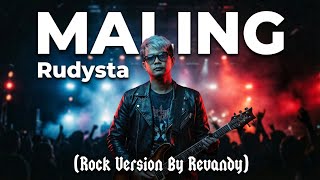 Maling - Rudysta | Rock Version By Revandy