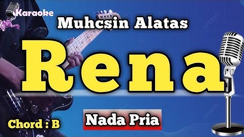 RENA - MUCHSIN ALATAS [ KARAOKE DANGDUT ] NADA PRIA