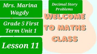 Math Grade 5 First Term Unit 1 Lesson 13 Decimal Story Problems