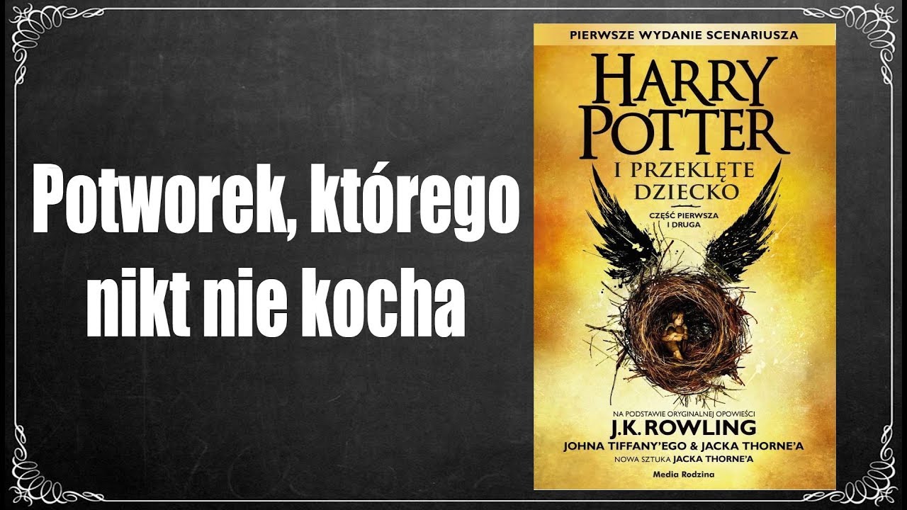 Recenzja: Harry Potter i Przeklęte Dziecko #9 - YouTube