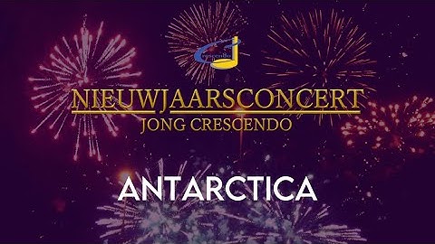 Antarctica (Carl Wittrock) - Jong Crescendo Zuid-Beijerland