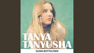 Tanya Tanyusha