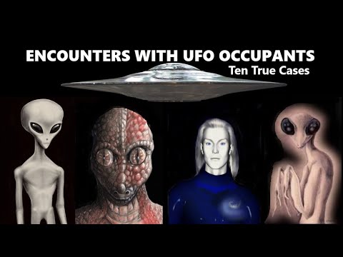 Encounters With Ufo Occupants: Ten True Cases